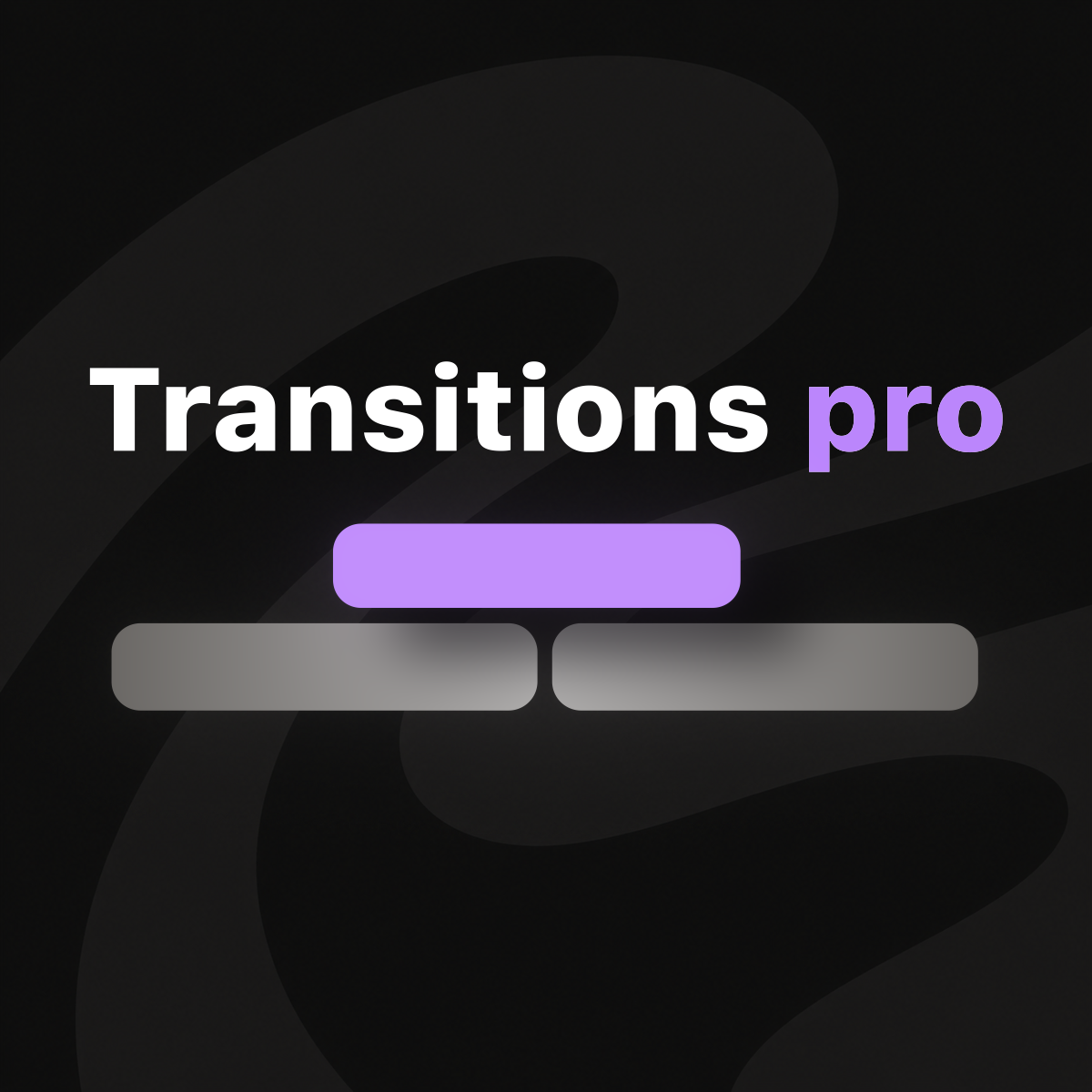 Transitions